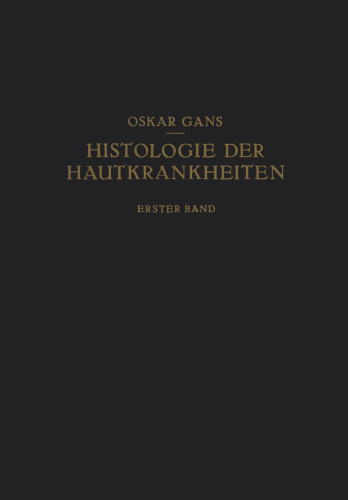 Normale Anatomie und Entwicklungsgeschichte · Leichenerscheinungen Dermatopathien · Dermatitiden I