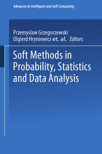 Soft Methods in Probability, Statistics and Data Analysis