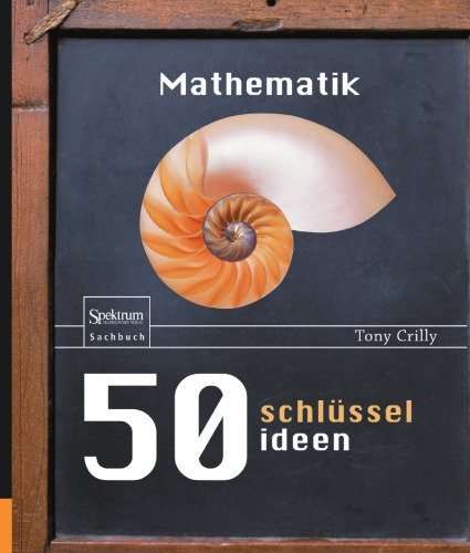 50 Schlüsselideen Mathematik