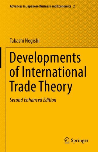 Developments of International Trade Theory