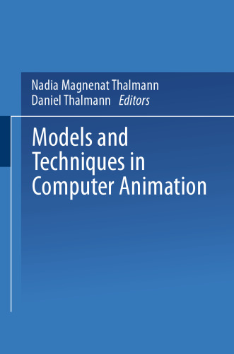 Models and Techniques in Computer Animation