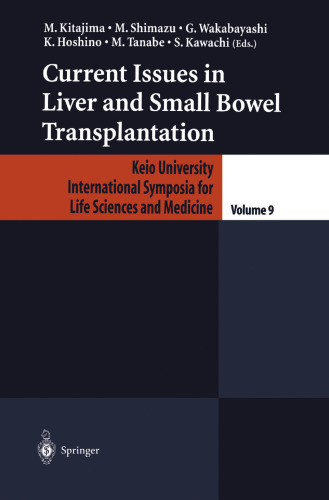Current Issues in Liver and Small Bowel Transplantation