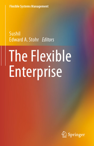 The Flexible Enterprise