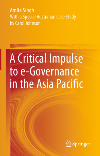 A Critical Impulse to e-Governance in the Asia Pacific