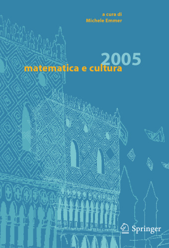 matematica e cultura 2005: a cura di Michele Emmer