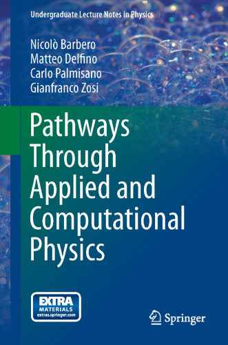 Pathways Through Applied and Computational Physics