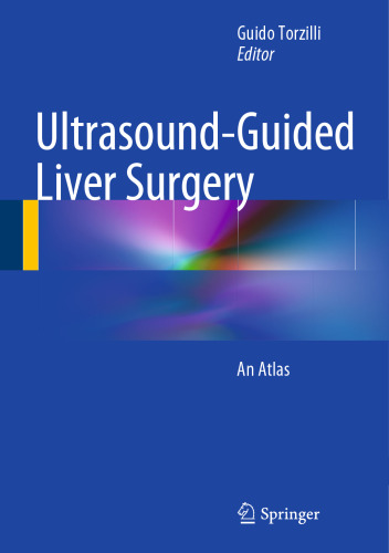 Ultrasound-Guided Liver Surgery: An Atlas