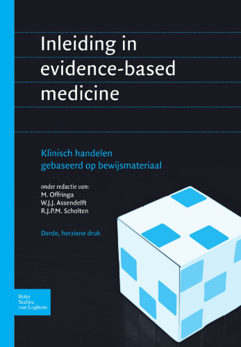 Inleiding in evidence-based medicine: Klinisch handelen gebaseerd op bewijsmateriaal