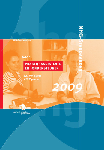 NHG Standaarden voor praktijkassistente en -ondersteuner 2009