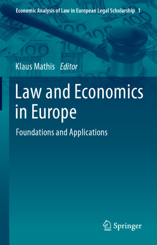 Law and Economics in Europe: Foundations and Applications