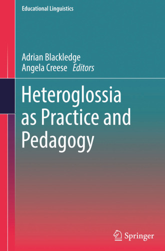 Heteroglossia as Practice and Pedagogy