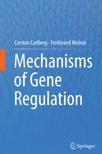 Mechanisms of Gene Regulation