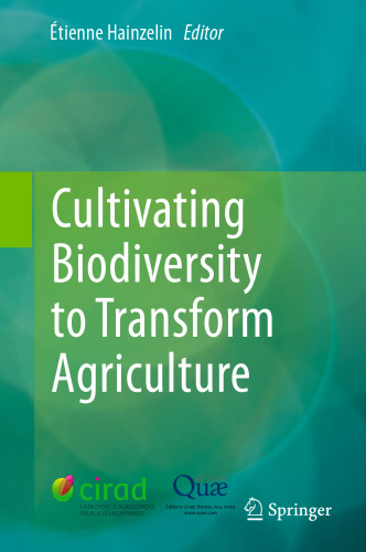 Cultivating Biodiversity to Transform Agriculture