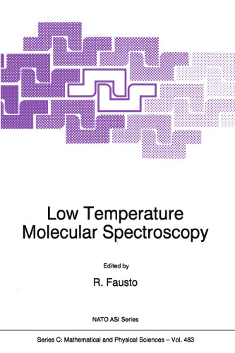 Low Temperature Molecular Spectroscopy