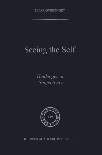 Seeing the Self: Heidegger on Subjectivity