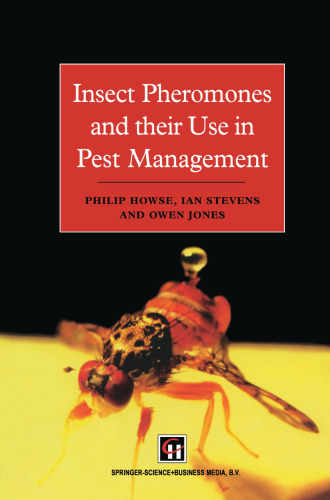 Insect Pheromones and their Use in Pest Management