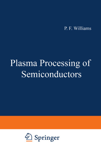 Plasma Processing of Semiconductors