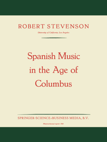 Spanish Music in the Age of Columbus