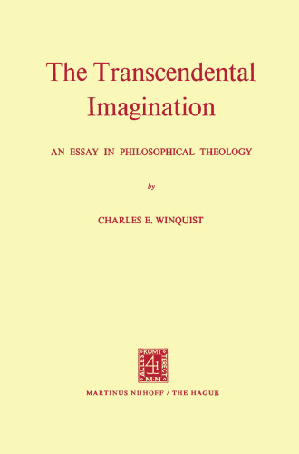 The Transcendental Imagination: An Essay in Philosophical Theology