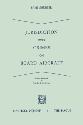 Jurisdiction Over Crimes on Board Aircraft