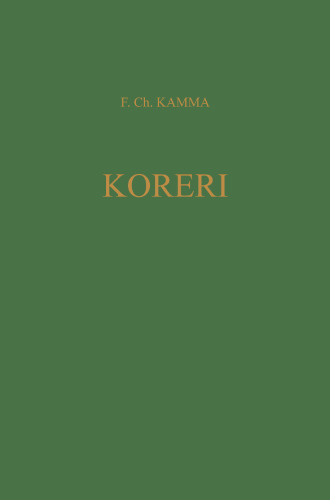 Koreri Messianic Movements in the Biak-Numfor Culture Area: Koninklijk Instituut Voor Taal-, Land-, En Volkenkunde Translation Series 15