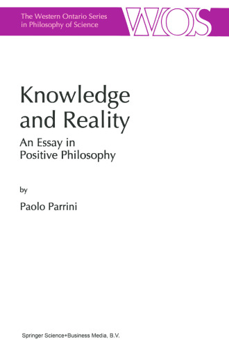 Knowledge and Reality: An Essay in Positive Philosophy