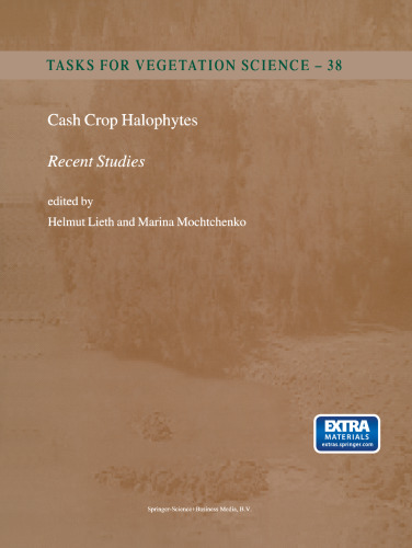 Cash Crop Halophytes: Recent Studies: 10 Years after Al Ain Meeting