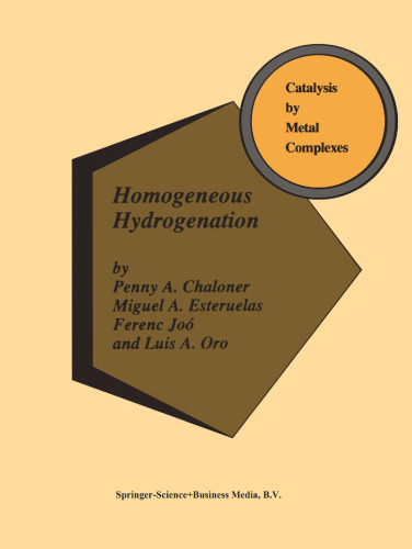Homogeneous Hydrogenation