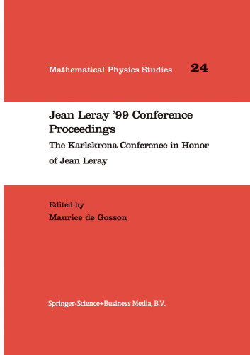 Jean Leray ’99 Conference Proceedings: The Karlskrona Conference in Honor of Jean Leray