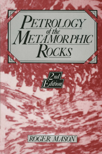 Petrology of the metamorphic rocks