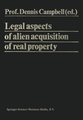 Legal Aspects of Alien Acquisition of Real Property