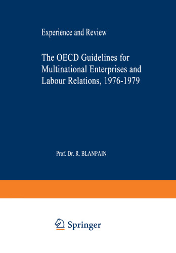 The OECD Guidelines for Multinational Enterprises and Labour Relations 1976–1979: Experience and Review