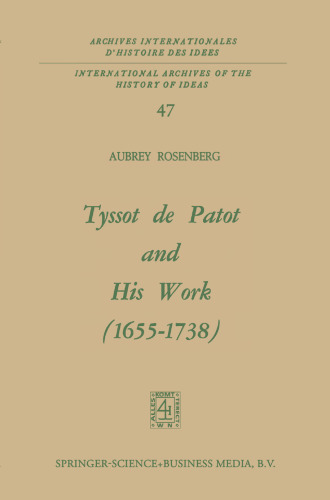 Tyssot de Patot and His Work 1655–1738
