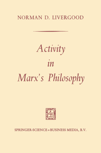 Activity in Marx’s Philosophy