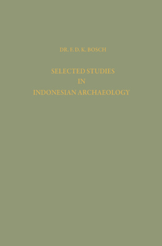 Selected Studies in Indonesian Archaeology