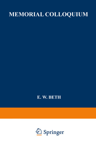 Memorial Colloquium: Logic and Foundations of Science Paris, Institut Henri Poincaré, 19–21 May 1964