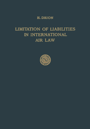 Limitation of Liabilities in International Air Law