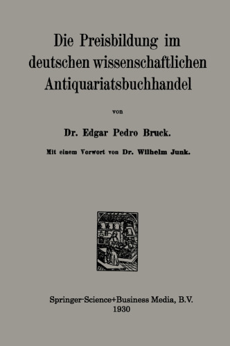 Die Preisbildung im deutschen wissenschaftlichen Antiquariatsbuchhandel