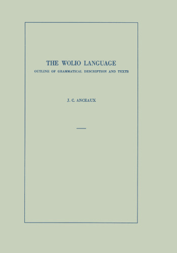 The Wolio Language: Outline of Grammatical Description and Texts