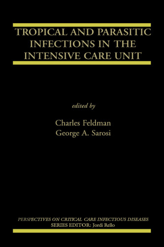 Tropical and Parasitic Infections in the Intensive Care Unit