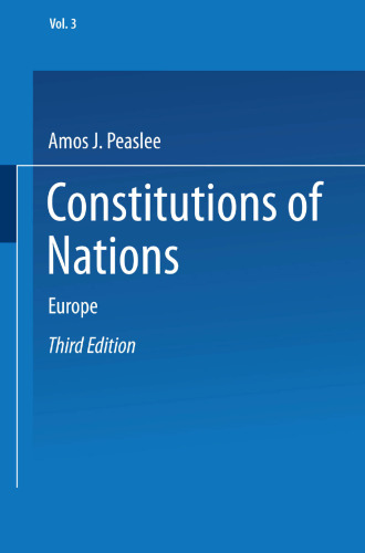 Constitutions of Nations: Volume III — Europe