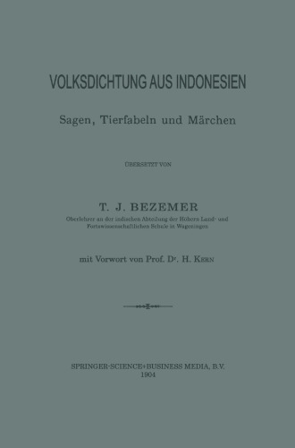 Volksdichtung aus Indonesien: Sagen, Tierfabeln und Märchen