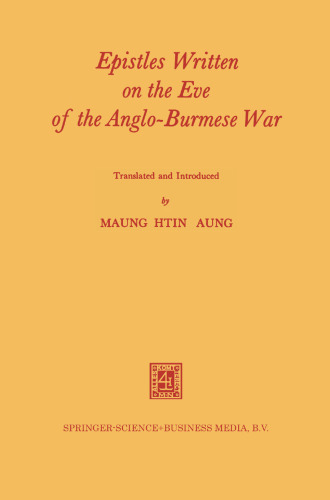 Epistles Written on the Eve of the Anglo-Burmese War
