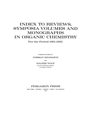 Index to Reviews, Symposia Volumes and Monographs in Organic Chemistry. For the Period 1961–1962