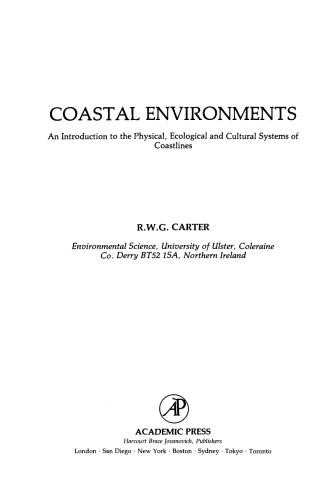 Coastal Environments. An Introduction to the Physical, Ecological, and Cultural Systems of Coastlines
