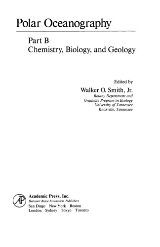 Polar Oceanography. Chemistry, Biology, and Geology