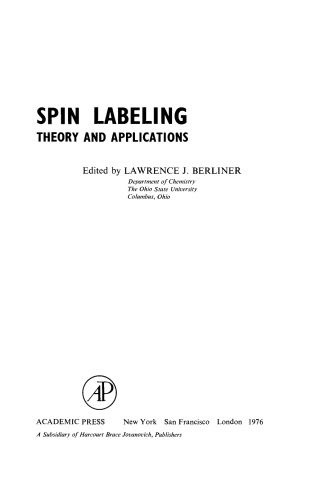 Spin Labeling. Theory and Applications