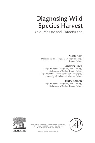 Diagnosing Wild Species Harvest. Resource Use and Conservation
