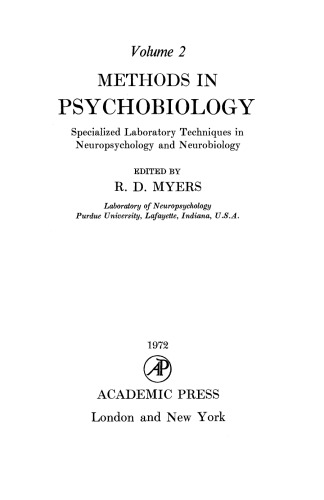 Methods in Psychobiology. Specialized Laboratory Techniques in Neuropsychology and Neurobiology