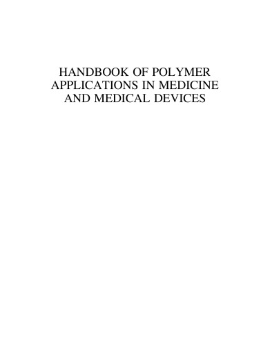 Handbook of Polymer Applications in Medicine and Medical Devices